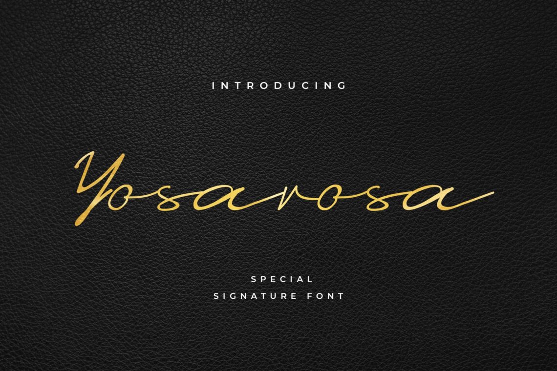 fonts yosarosa signature