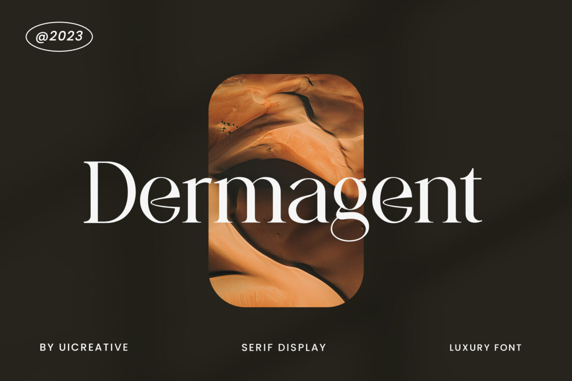 Dermagent Luxury Serif Display Font