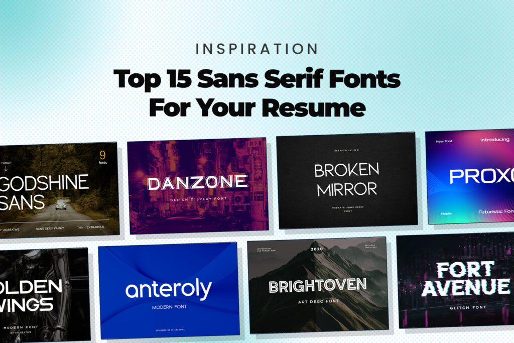Top 15 Sans Serif Font to Use on - Top 15 Sans Serif Font To Use On Your Resume 1024x683