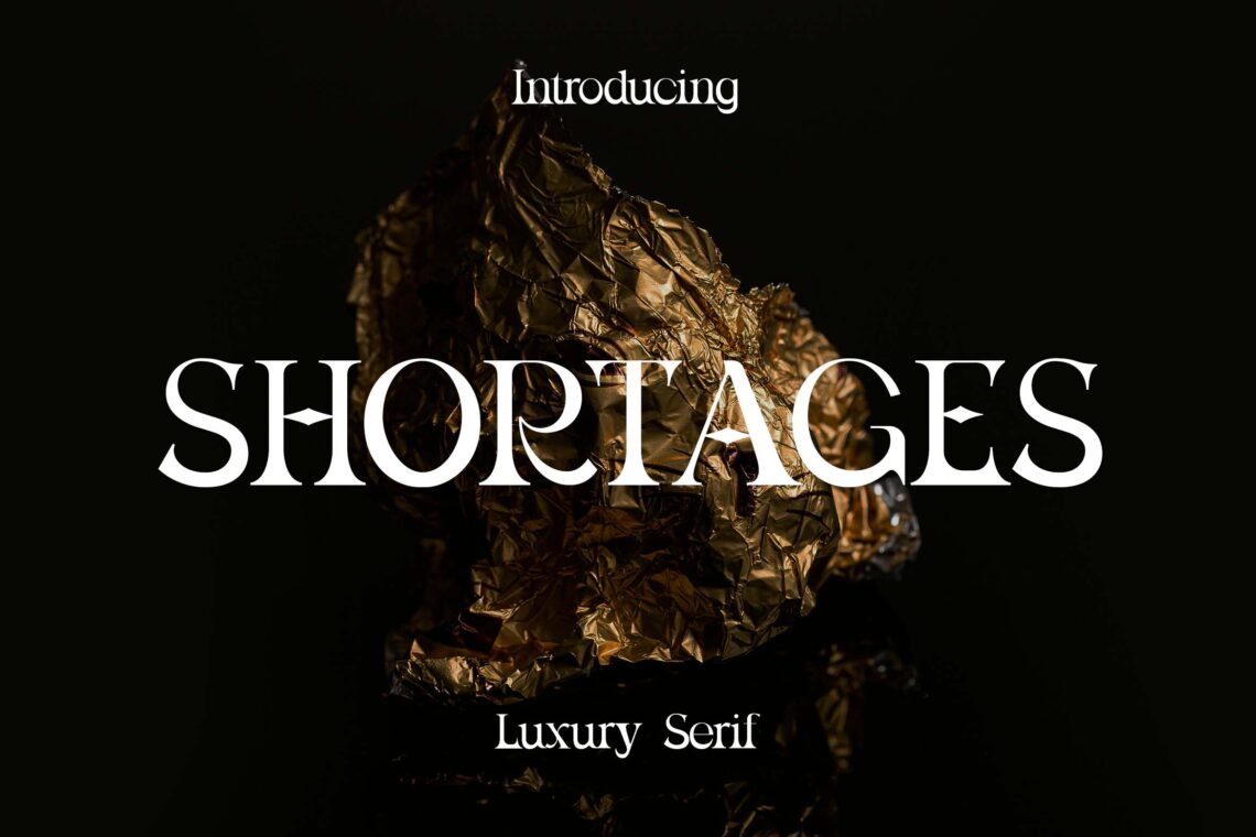 Shortages Luxury Serif Font