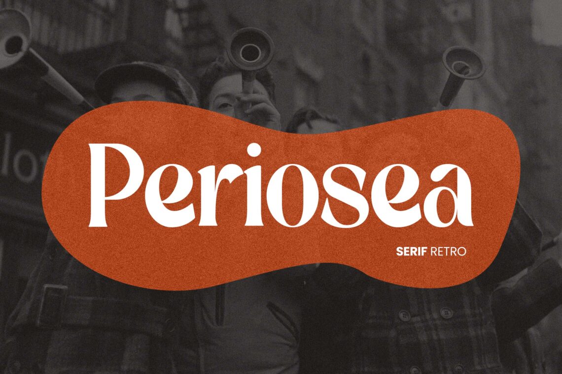 Periosea Serif Retro Font